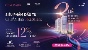 Chính sách bán hàng tại Gem Park Hải Phòng: Cập nhật 06/04/2024