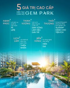5 giá trị cao cấp kiến tạo nên căn hộ tại dự án Gem Park