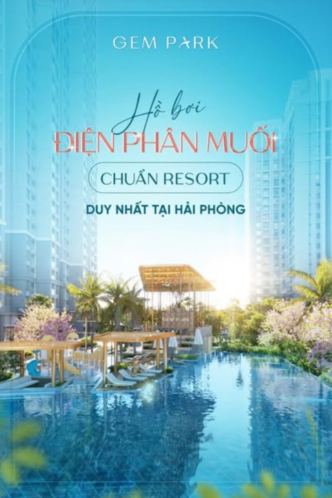 Hồ bơi điện phân muối tại Gem Park Hải Phòng: Chuẩn nghỉ dưỡng trong lòng đô thị