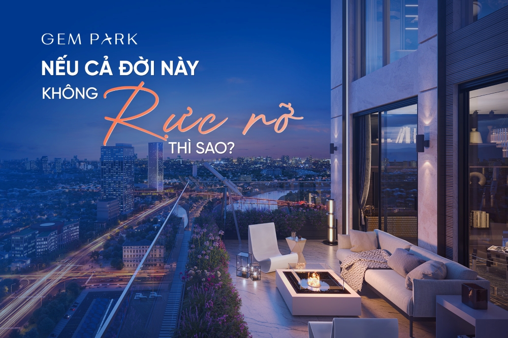 Không gian sống tại Gem Park Hải Phòng - Khi bình yên trở thành chuẩn mực sống mới